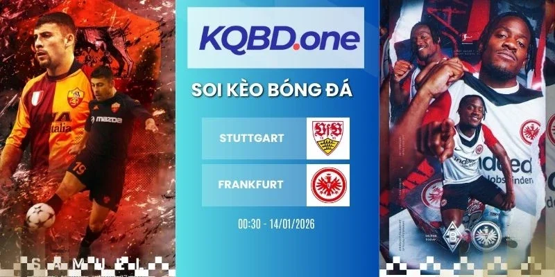 Soi kèo nhà cái Stuttgart vs Frankfurt