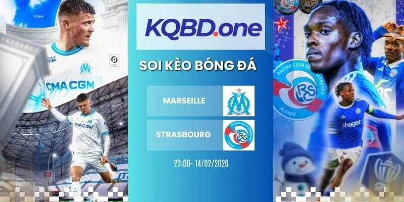 Soi kèo nhà cái Marseille vs Strasbourg - Ligue 1, 14/02/2026