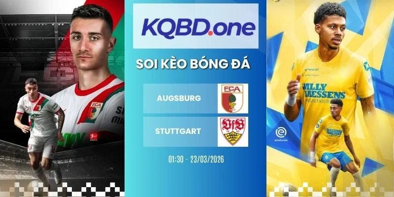 Soi kèo nhà cái Augsburg vs Stuttgart - Bundesliga, 23/03/2026 - Bundesliga