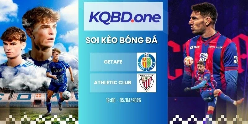 Soi kèo nhà cái Getafe vs Athletic Club - La Liga, 05/04/2026