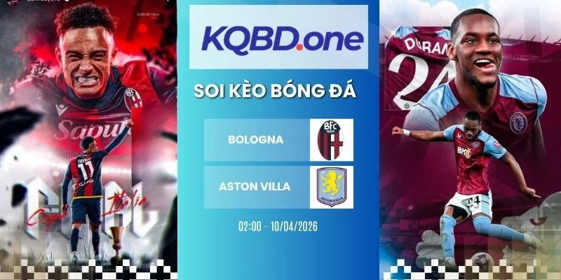 Soi kèo nhà cái Bologna vs Aston Villa  - C2, 10/04/2026