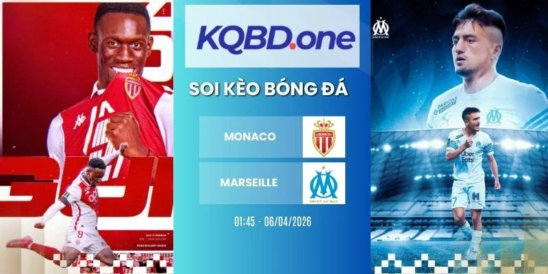 Soi kèo nhà cái Monaco vs Marseille - Ligue 1, 06/04/2026